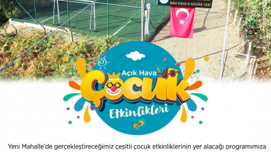 Yeni Mahalle Çocuk Etkinlikleri