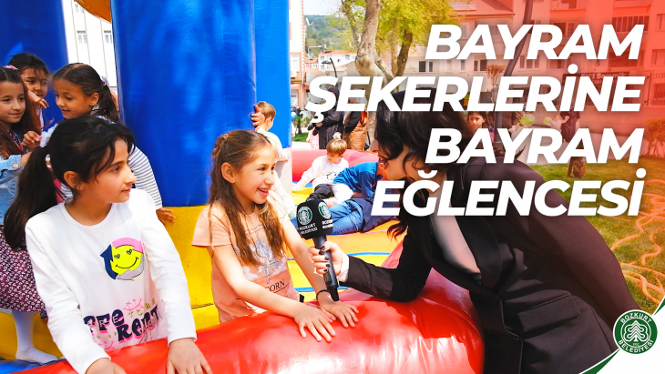 Bayram şekerleriyle 23 Nisan’da doyasıya eğlendik...